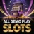 All Demo Play Slots