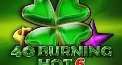 40 Burning Hot 6 Reels Gp